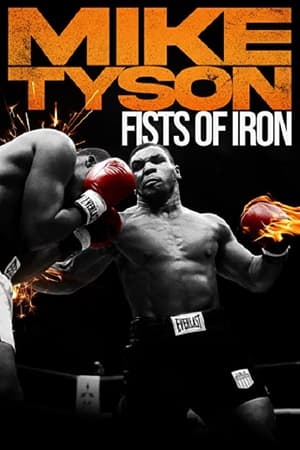 Mike Tyson - Fists of Iron
